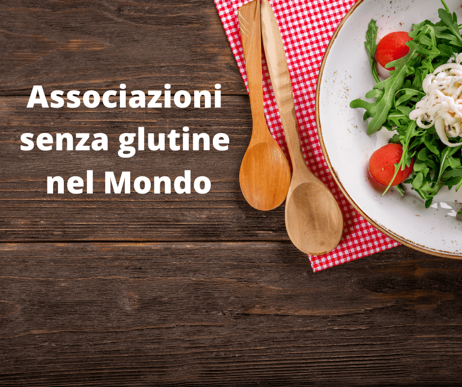 Associazioni senza glutine nel Mondo
